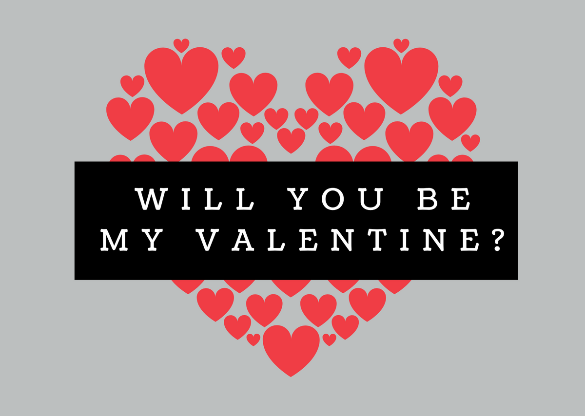 Will You Be My Valentine?