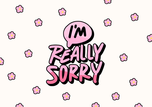 I'm Sorry Card